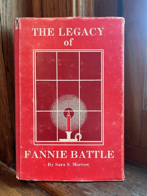 The Legacy of Fannie Battle Lives On